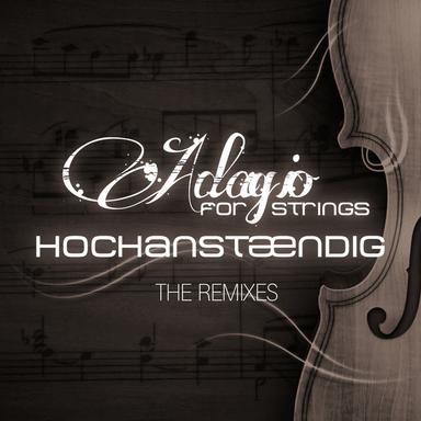 Adagio for Strings - Sean Finn Remix