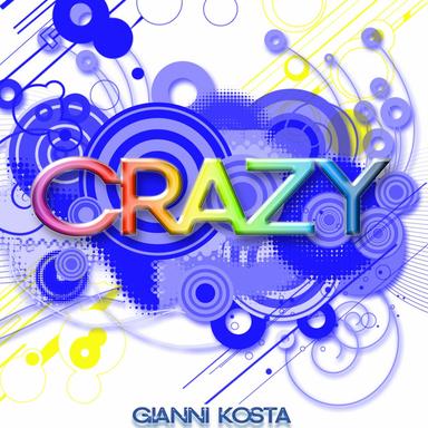 Crazy - Gianni Kosta 2k11 Radio Edit