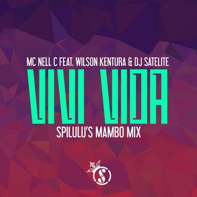 Vivi Vida - Spilulu's Mambo Mix