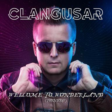 Welcome to Wonderland (Tornero') - Mr.Da-Nos Festival Remix - Radio Edit