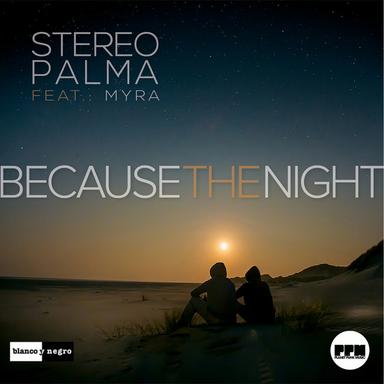 Because the Night - Roberto Rios X Dan Sparks Remix Edit