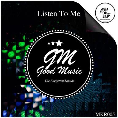 Listen To Me - Original mix