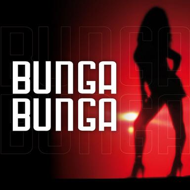 Bunga Bunga - Long Version