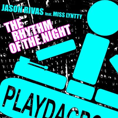 The Rhythm of the Night - Club Extended Mix