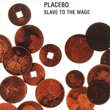 Slave To The Wage - Radio Edit