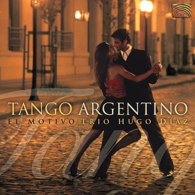 Trio Hugo Diaz: El Motivo - Tango Argentino