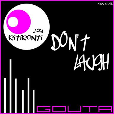 Don\'t Laugh (Original)