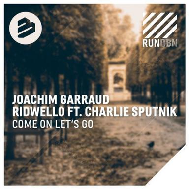 Come On Let's Go - DBN Radio Edit