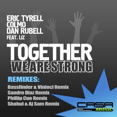 Together We Are Strong - Bassfinder & Vinioci Remix