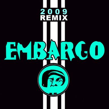 Embargo 2009 - Julien Creance Remix