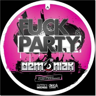 Fuck & Party - Original