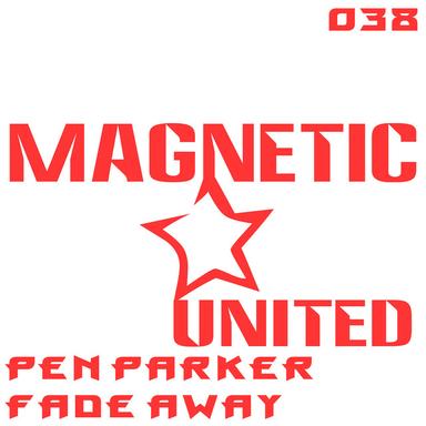 Fade Away - Original Mix