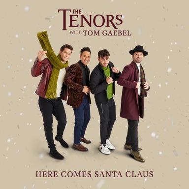 Here Comes Santa Claus (feat. Tom Gaebel)