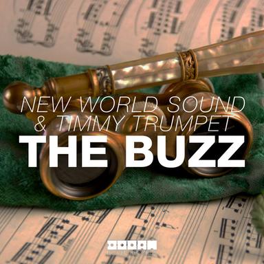The Buzz - Original Mix Edit