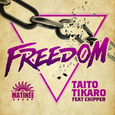 Freedom (feat. Chipper) - Taito Tikaro & Desum9 Remix