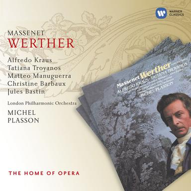 Massenet: Werther, Act 3: "Toute mon âme est là !" - "Pourquoi me réveiller" (Werther, Charlotte)
