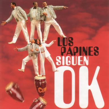 Los Papines siguen OK