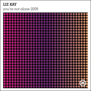 You're Not Alone 2009 - Original Mix