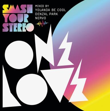 Onelove Smash Your Stereo 2010 (Volume 15)