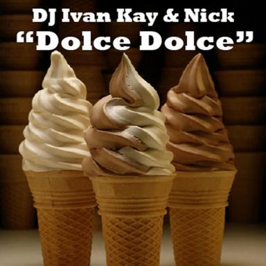 Dolce Dolce - DJ Kay Light Mix