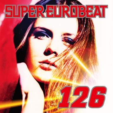 Super Eurobeat Vol.126