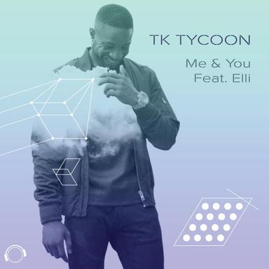 Me & You (The Remixes)