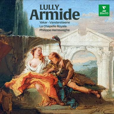 Lully: Armide, LWV 71, Act 2: "Au temps heureux où l'on sait plaire" (Une nymphe des eaux, Chœur)