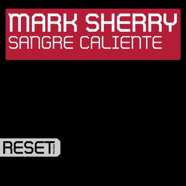 Sangre Caliente - Original Mix