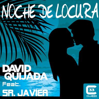 Noche de Locura (feat. Sr. Javier) - Radio Edit