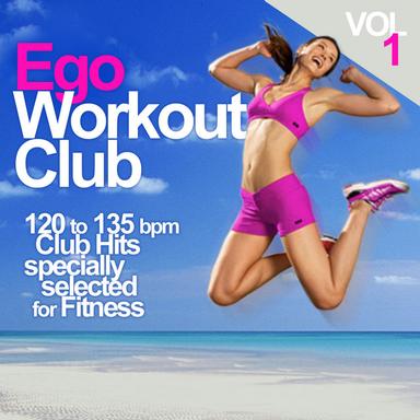120 to 135 bpm Club Hits Specially Selected for Fitness Vol. 1