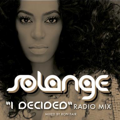 I Decided - Radio Mix