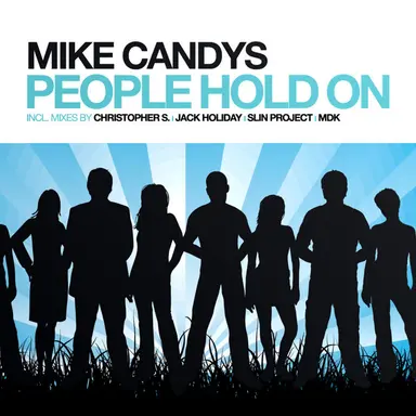 People Hold On - Extended Mix