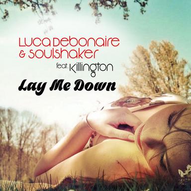 Lay Me Down - Radio Edit
