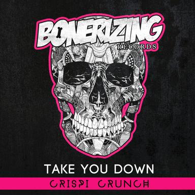 Take You Down - Original Mix