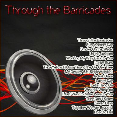 Through the Barricades