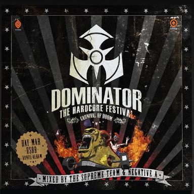 Dominator 2013 (Carnival Of Doom)