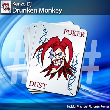 Drunken Monkey (Michael Fiorente Remix)