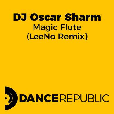 Magic Flute - LeeNo Remix
