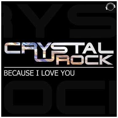Because I Love You - Original Mix Edit
