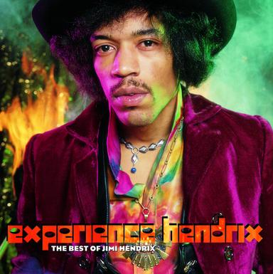 Experience Hendrix: The Best Of Jimi Hendrix