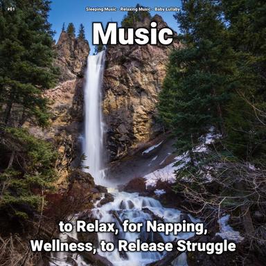 Refreshing Relaxation Music