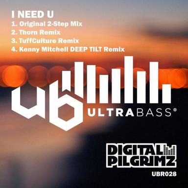 I Need U - TuffCulture Remix
