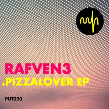 Pizza Lover - Original mix