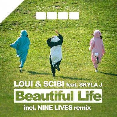 Beautiful Life - Scibi Extended Mix