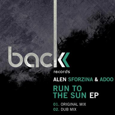 Run To The Sun - Original Mix