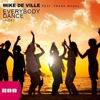 Everybody Dance (Aide) (feat. Frank Magal) - Radio Edit