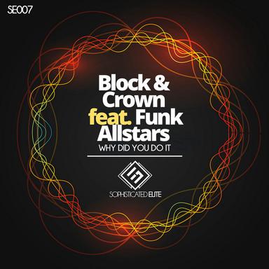 Why Did You Do It - Original Mix