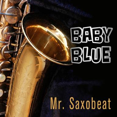 Mr. Saxobeat - Radio Version