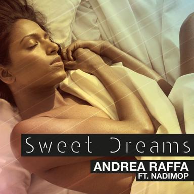 Sweet Dreams - Radio Edit