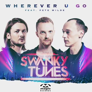 Wherever U Go - Radio Edit